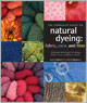 The Complete Guide to Natural Dyeing