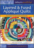 Layered and Fused Applique Quilts
